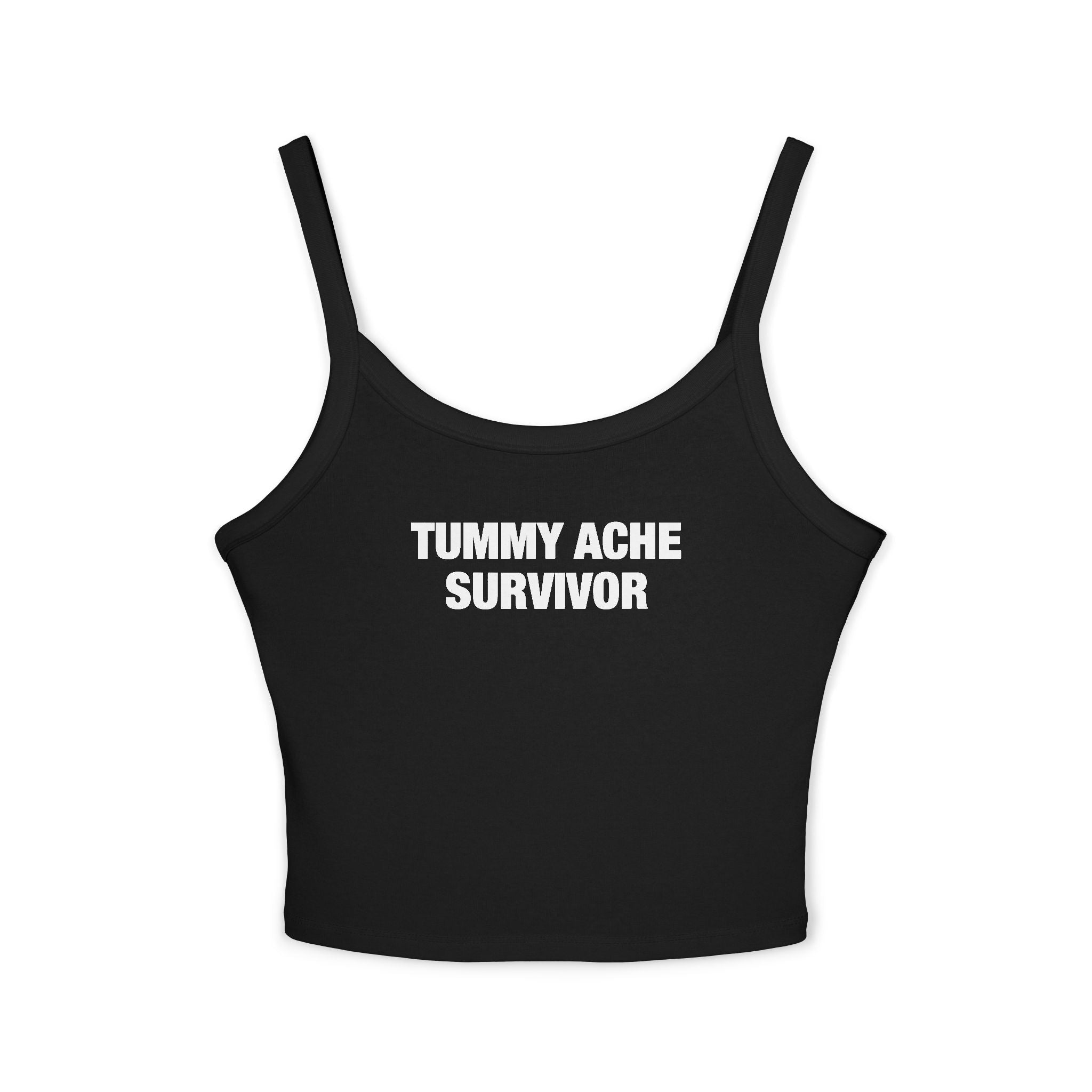 Tummy Ache Survivor Spaghetti Strap Cami