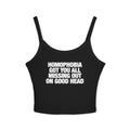 Homophobia Got You All Missing Out On Good Head Spaghetti Strap Cami