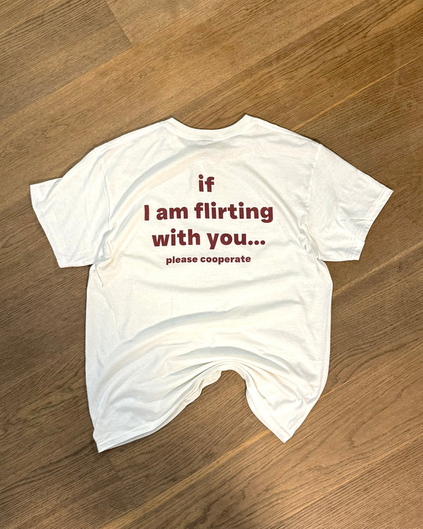 If I am flirting with you