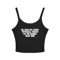 Nothing Pays As Good As Unemployed Feels Spaghetti Strap Cami