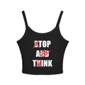 Stop And Think (Top A Twink) Spaghetti Strap Cami