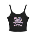 I Am Losing My Fucking Mind Spaghetti Strap Cami