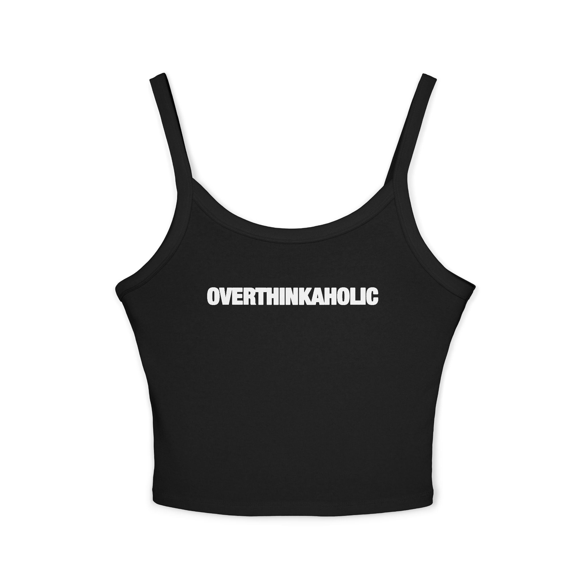 Overthinkaholic Spaghetti Strap Cami