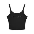 I Am Exactly Like Kate Moss Spaghetti Strap Cami