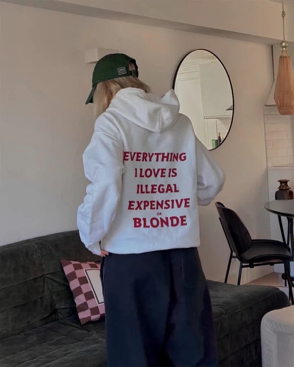 Everything I Love Is Illegal Or Blonde