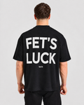 FET'S LUCK