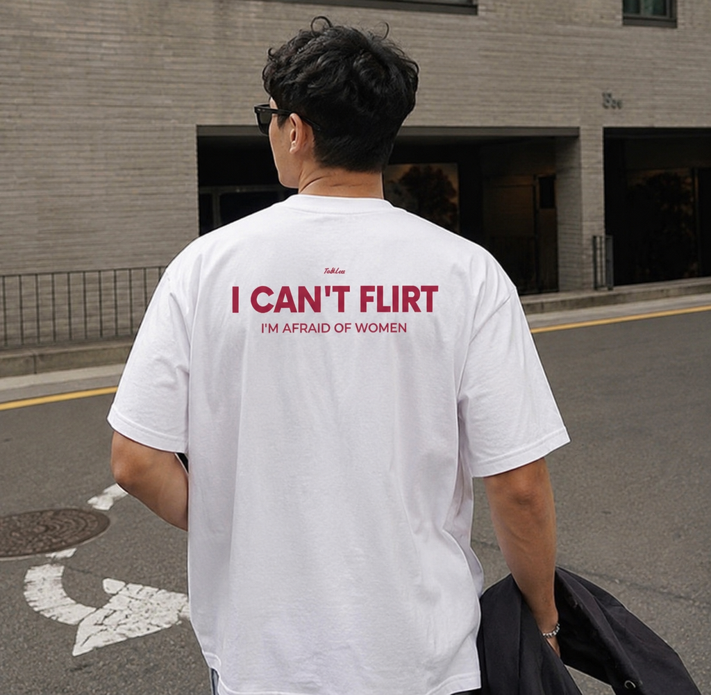 I Can't Flirt