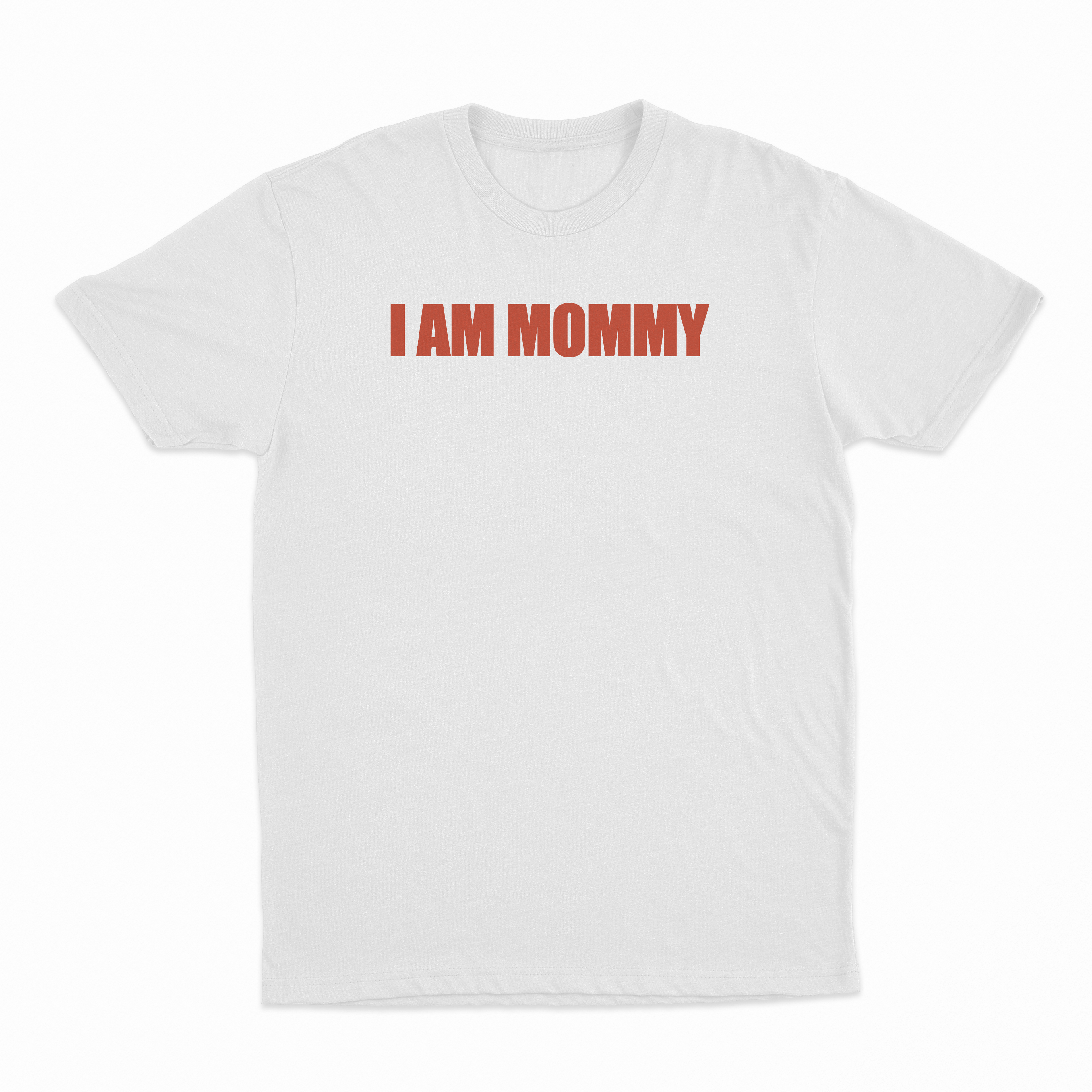 I Am Mommy T-Shirt