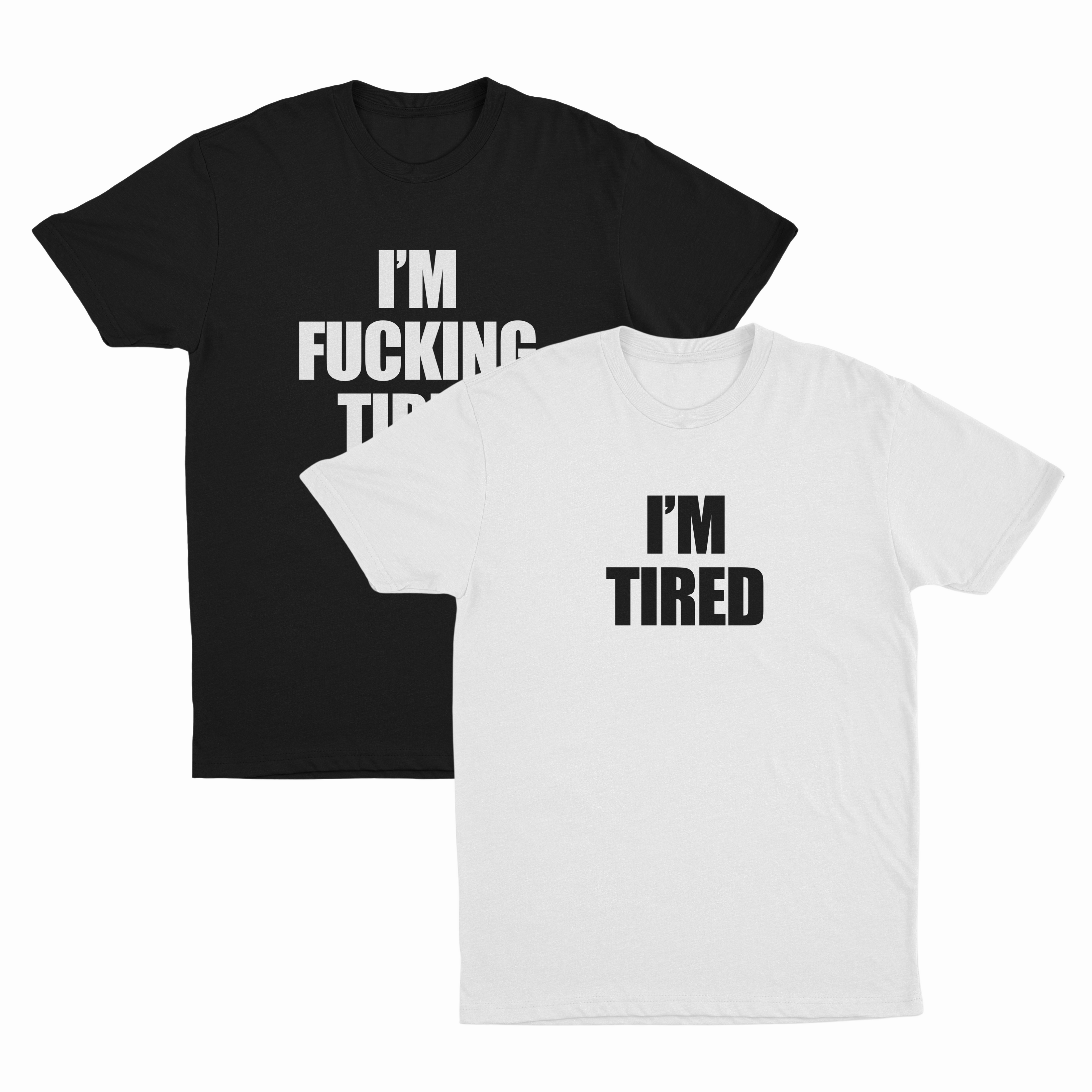 Tired 2–Pack