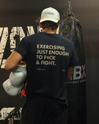 Exercising enough to fuck & fight