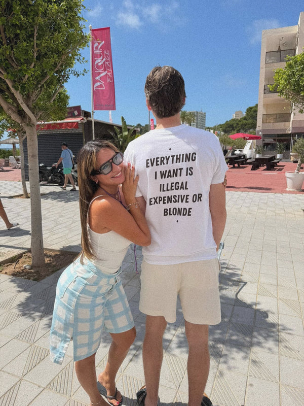 Everything I Want Is Illegal, Expensive or Blonde