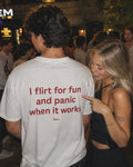 I Flirt for Fun and Panic When It Works