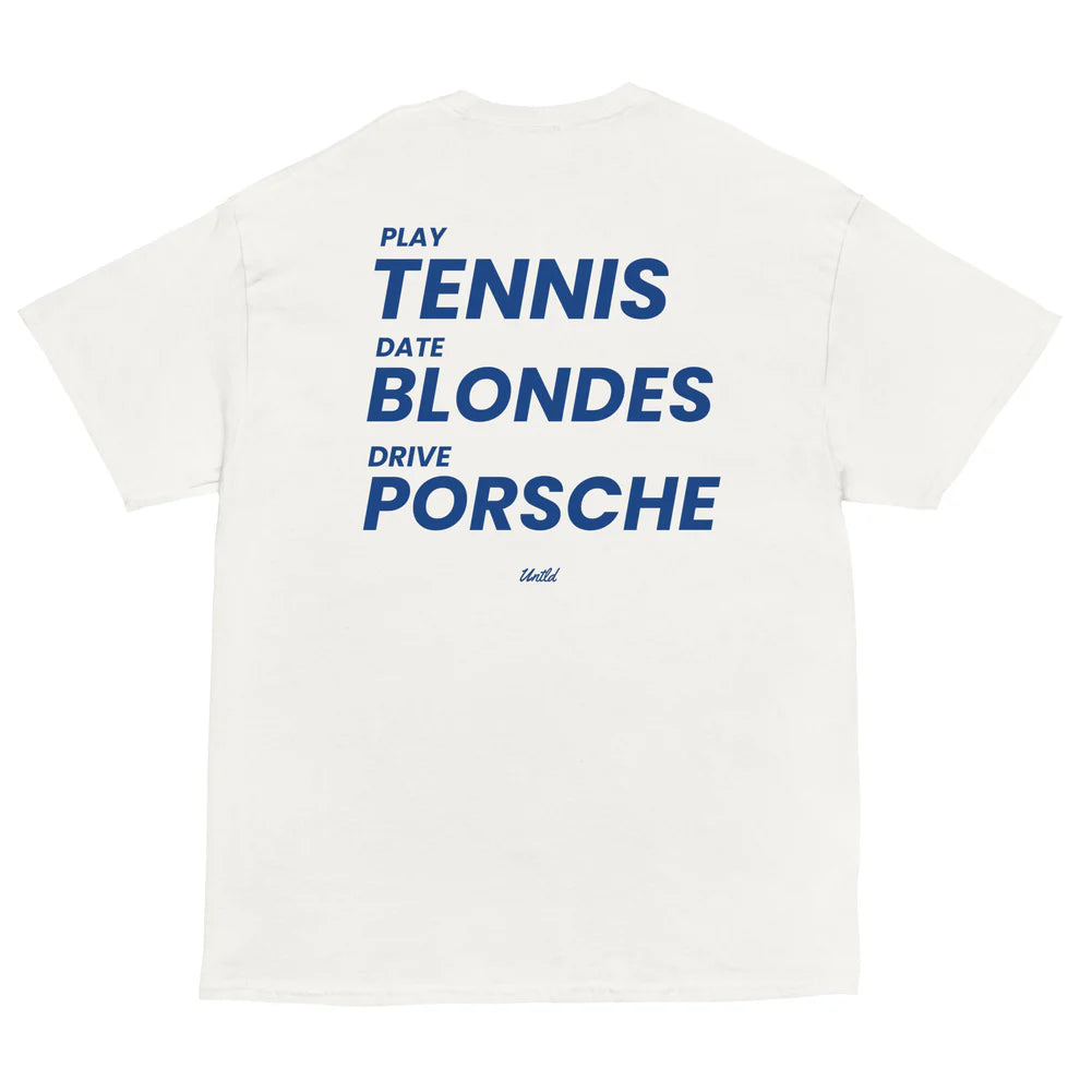 PLAY TENNIS DATE BLONDES DRIVE PORSCHE